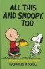 PEANUTS ALL THIS AND SNOOPY TOO TP [9781787742734]